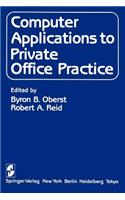 Computer Applications to Private Office Practice