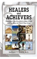Healers and Achievers
