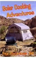 Solar Cooking Adventures
