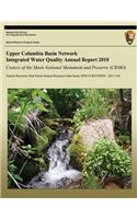 Upper Columbia Basin Network Integrated Water Quality Annual Report 2010