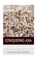 Conquering Asia: The Lives and Legacies of Alexander the Great and Genghis Khan