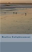 Realize Enlightenment