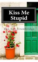 Kiss Me Stupid