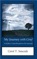 My Journey with Grief