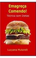 Emagreca Comendo!