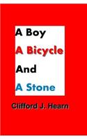 A Boy, a Bicycle and a Stone