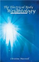 Electrical Body vs Weightology
