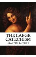 The Large Catechism