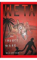 Weta: The Insect War