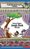 Rudyard Kipling's The Jungle Book for Kids