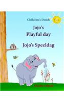Children's Dutch: Jojo's Playful day. Jojo's Speeldag: Dutch kids book. Dutch books for kids.Prentenboek, Children's English-Dutch Picture Book (Bilingual Edition), D