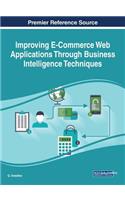 Improving E-Commerce Web Applications Through Business Intelligence Techniques