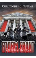 Storm Front: Twilight Of The Gods I