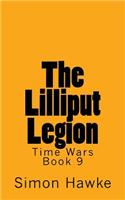 The Lilliput Legion: (9 Time Wars)