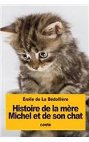 Histoire de la mère Michel et de son chat