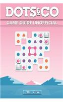 Dots & Co Game Guide Unofficial