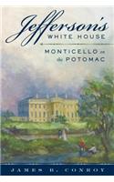 Jefferson's White House