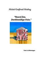 Noordzee, Denkbeeldige Visie