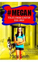 #Megan