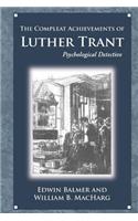 Achievements of Luther Trant