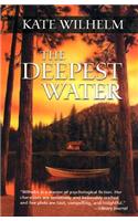 The Deepest Water