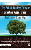 The School Leader's Guide to Formative Assessment