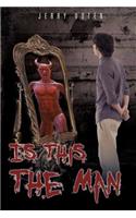 Is This The Man: (English)