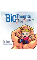 Big Thoughts for Little Thinkers