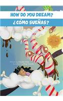 How Do You Dream