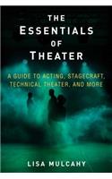 The Essentials of Theater
