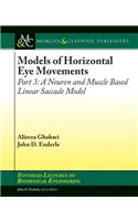 Models of Horizontal Eye Movements