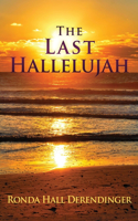 The Last Hallelujah