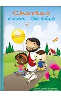 Charlas Con Jesús: Oraciones En Rima Para Todos Los Días