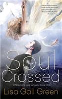 Soul Crossed (of Demons and Angels, #1)