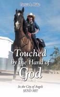 Touched by the Hand of God