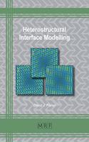 Heterostructural Interface Modelling