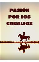 Pasión por los caballos