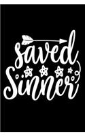 Saved Sinner: Blank Lined Journal Notebook: For Writing Notes or Journaling and best gift for christmas lists, planning, menus, gifts, and more