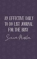 AN EFFECTIVE DAILY TO DO LIST JOURNAL FOR THE BUSY Scrum Master