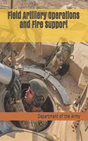 Field Artillery Operations and Fire Support