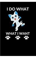 I do What I Want