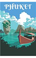 Phuket Travel Notebook [Lined] [6x9] [110 pages]