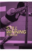 Still Winning - Fitbook