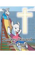 Donkey Otis & Laffy Lamb