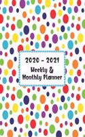 2020 - 2021 Weekly & Monthly Planner