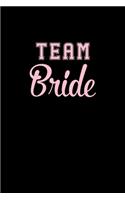 Team Bride