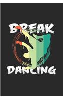 Break dancing