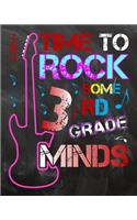 Time To Rock Some 3rd Grade Minds
