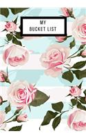 My Bucket List: Journal for creative ideas