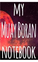 My Muay Boran Notebook: The perfect way to record your martial arts progression - 6x9 119 page lined journal!